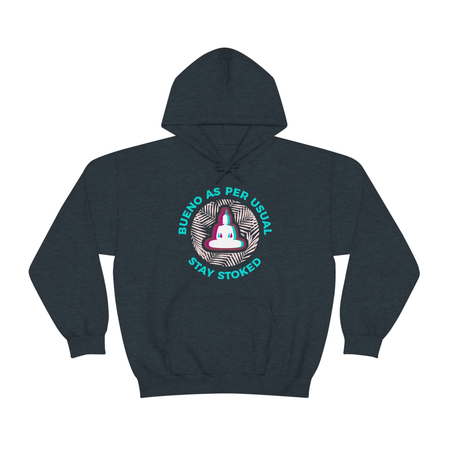 Stoked Buddha Hoodie