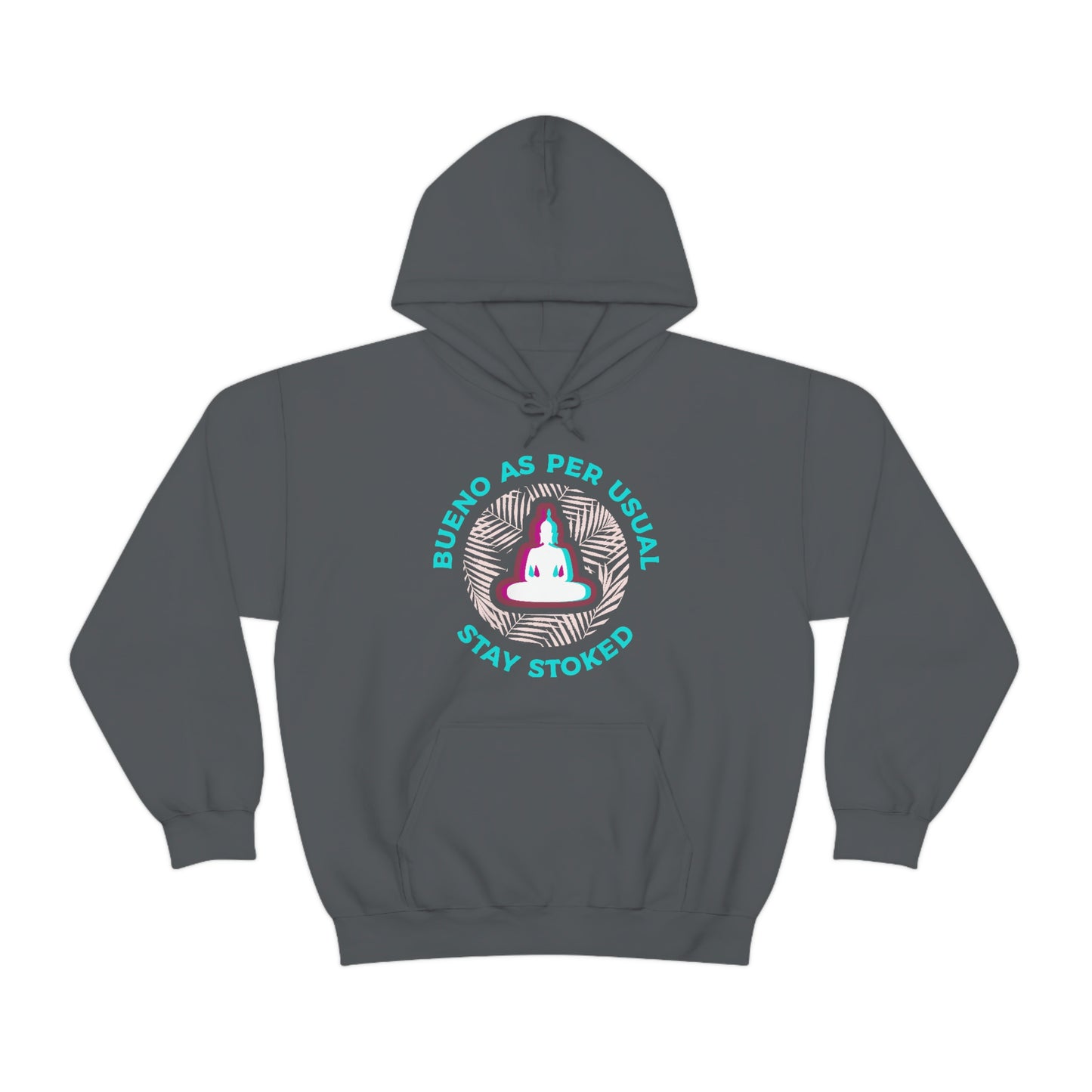Stoked Buddha Hoodie
