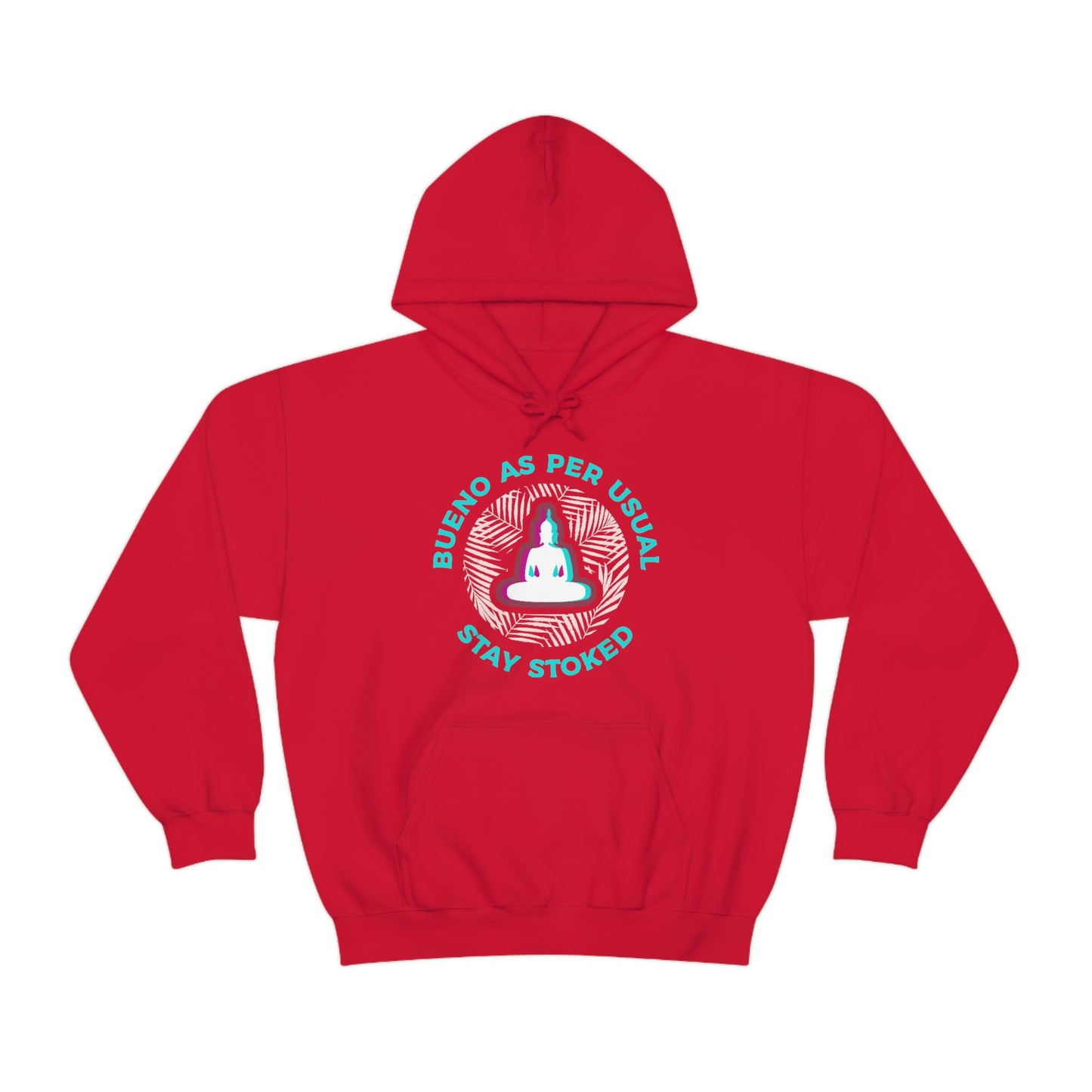 Stoked Buddha Hoodie