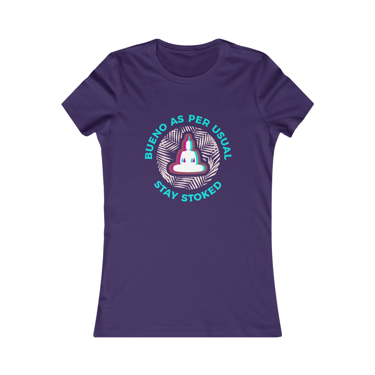Stoked Buddha Women's T