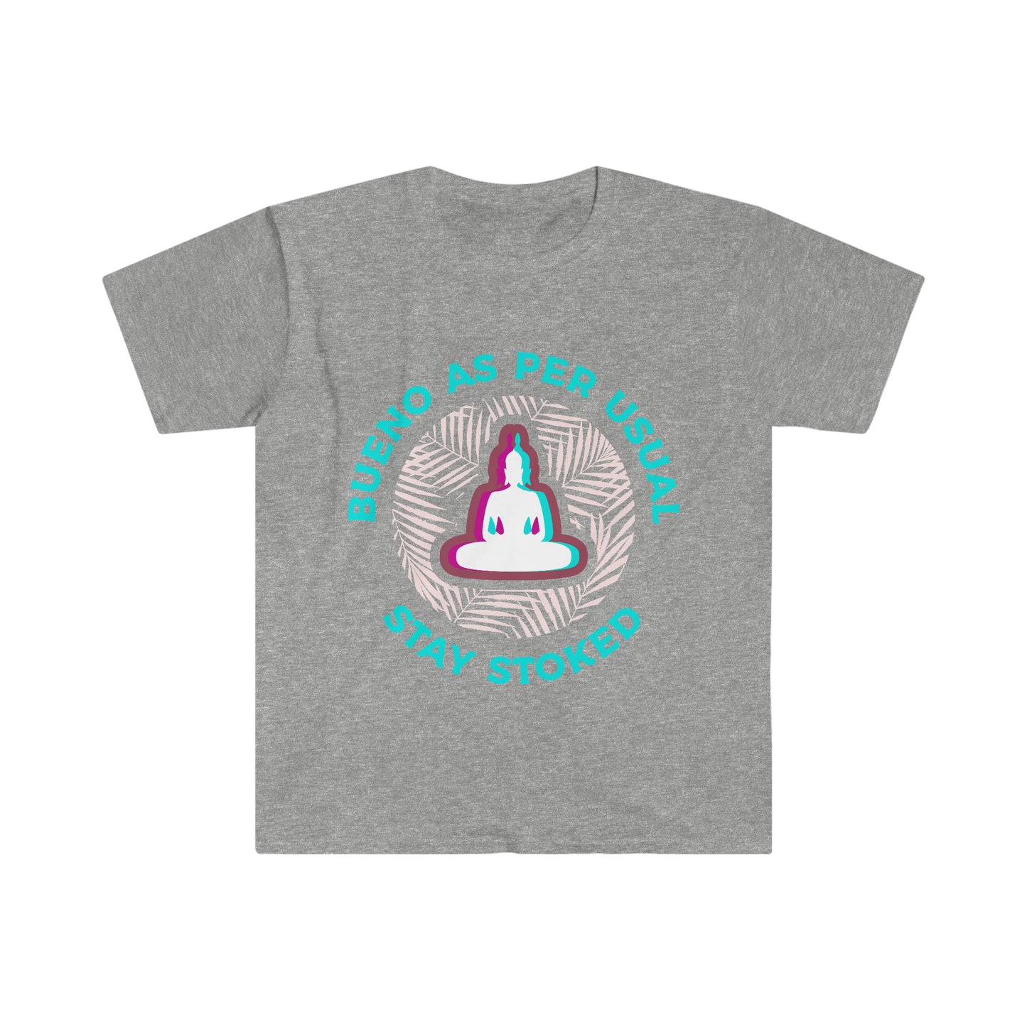 Stoked Buddha T