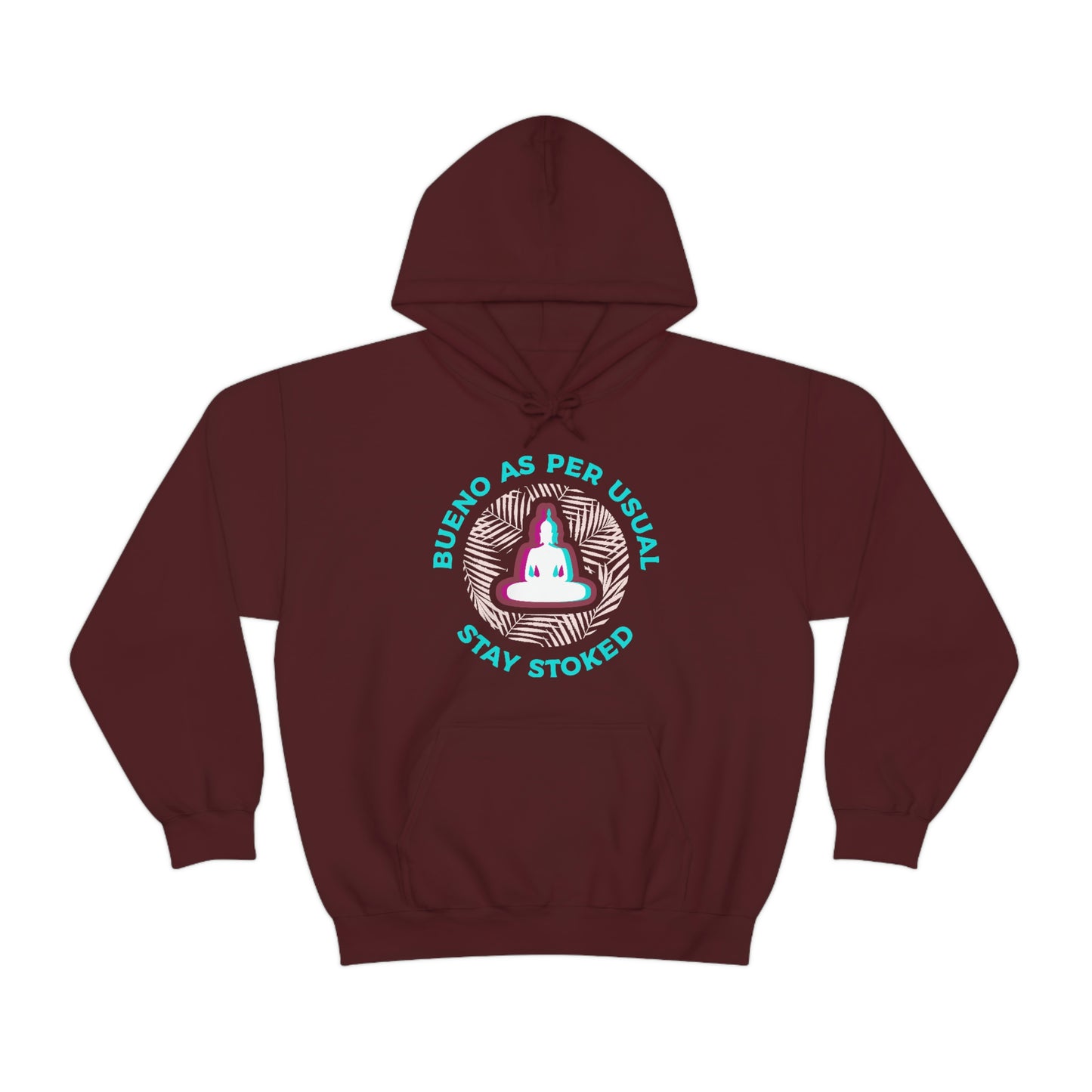 Stoked Buddha Hoodie