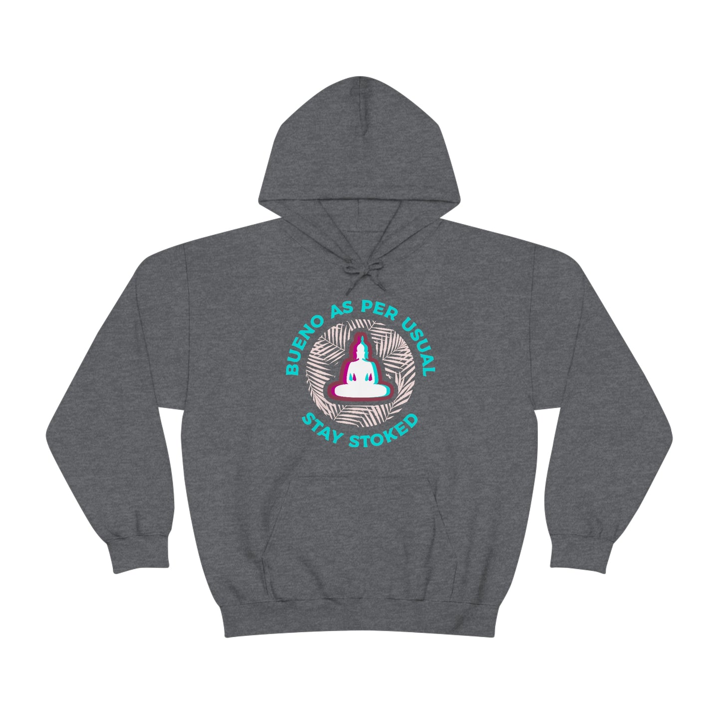 Stoked Buddha Hoodie
