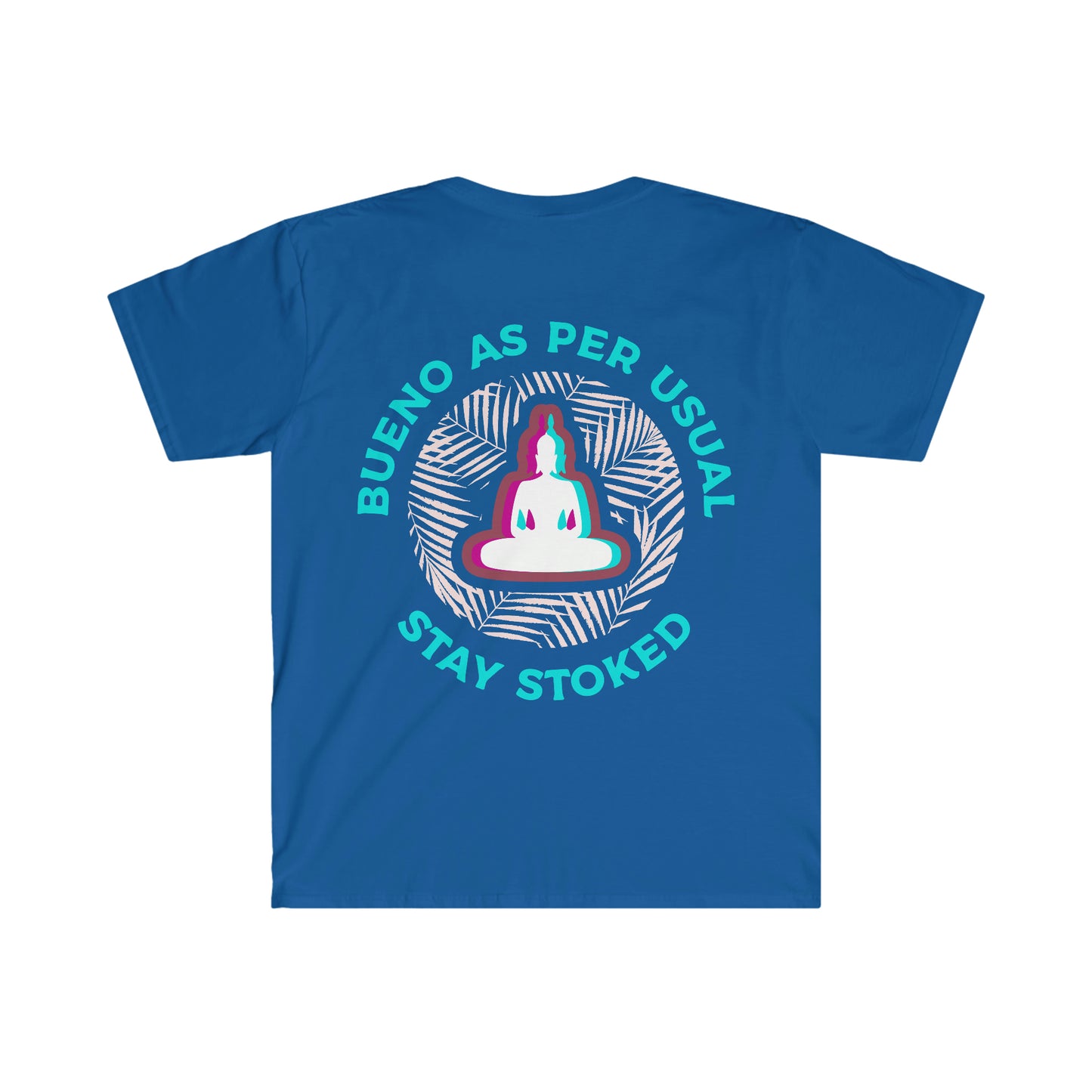 Stoked Buddha T - Logo Front